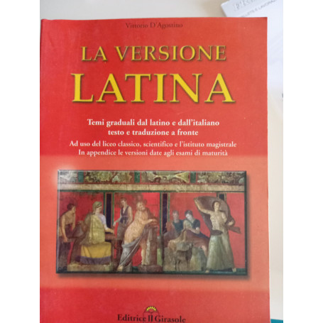 La versione latina. Per il triennio