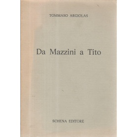 Da Mazzini a Tito