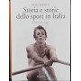 Storia e storie dello sport in Italia. Dall'Unità a oggi