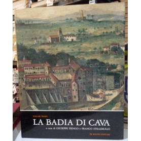 La Badia di Cava vol. 1°.