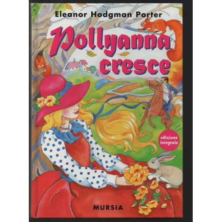 Pollyanna cresce