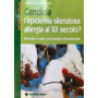 Candida l'epidemia silenziosa: allergia al XX secolo?