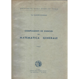 Complementi ed esercizi di matematica generale