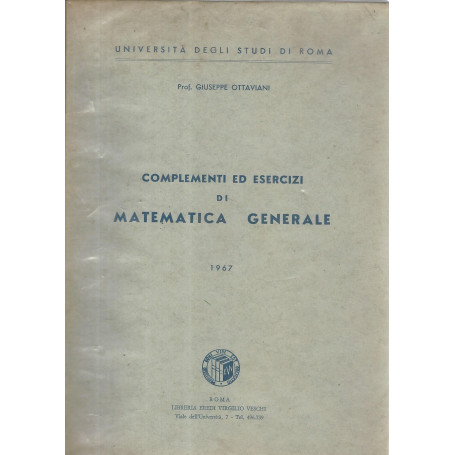 Complementi ed esercizi di matematica generale