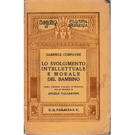 Lo svolgimento intellettuale e morale del bambino