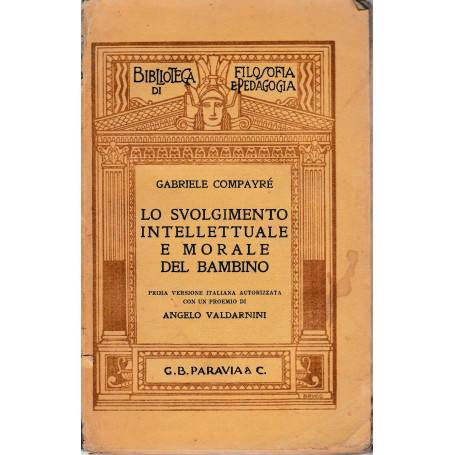 Lo svolgimento intellettuale e morale del bambino