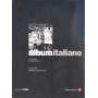 Albumitaliano - un paese in fermento