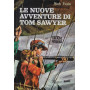 Le nuove avventure di Tom Sawyer