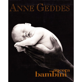 Ancora bambini. Ediz. illustrata