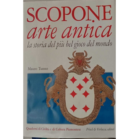 Scopone arte antica. La storia del più bel gioco del mondo.