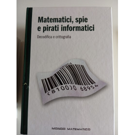 Matematici spie e pirati informatici