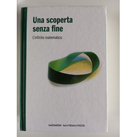 Una scoperta senza fine