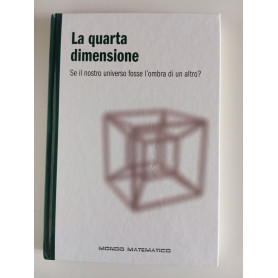 La quarta dimensione