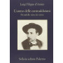 L'uomo delle contraddizioni. Pirandello visto da vicino
