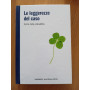 Le leggerezze del caso