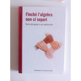 Finchè l'algebra non ci separi