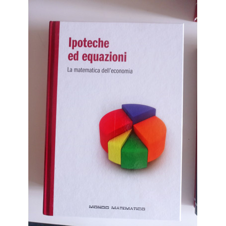 Ipoteche ed equazioni