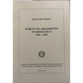 Scritti di argomento numismatico 1941 - 1991