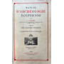 Manuel d'archeologie egyptienne tome II: les grandes epoques - l'architecture funeraire