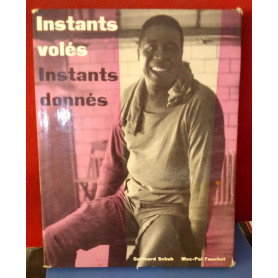 Instants volés instants donnés.