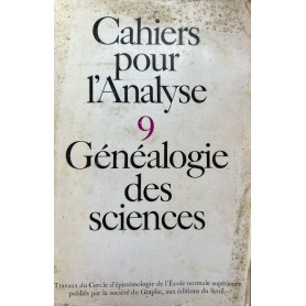 Cahiers pour l'analyse 9 Genealogie des sciences