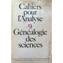 Cahiers pour l'analyse 9 Genealogie des sciences