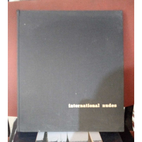 Akt international. International nudes. Bilingue francese e inglese.