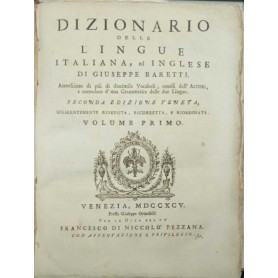 Dizionario delle lingue italiana ed inglese seconda edizione veneta diligentemente riveduta .. (volume primo)