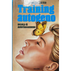 Training autogeno. Tecnica di autorilassamento