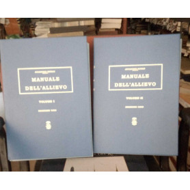 Manuale dell'allievo due volumi.
