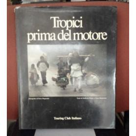 Tropici prima del motore