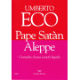 Pape Satà n Aleppe. Cronache di una società  liquida