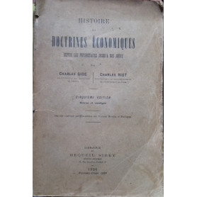 Histoire des doctrines économiques depuis les phisiocrates jusqu'à  nos jours