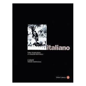 Album Italiano: Dalla Ricostruzione Al Miracolo Economico