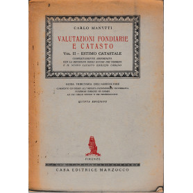 Valutazioni fondiarie e catasto. Volume II - Estimo catastale