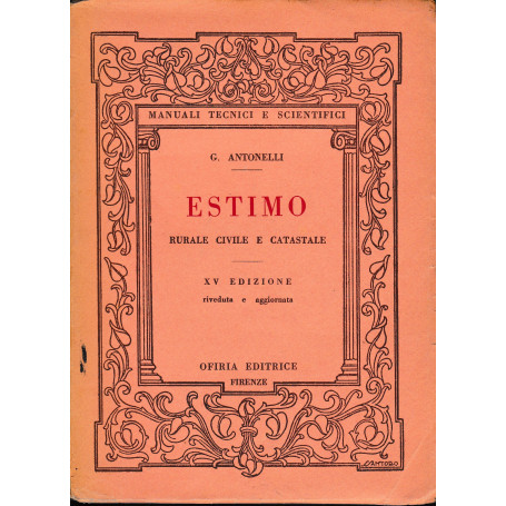 Estimo. Rurale civile e catastale