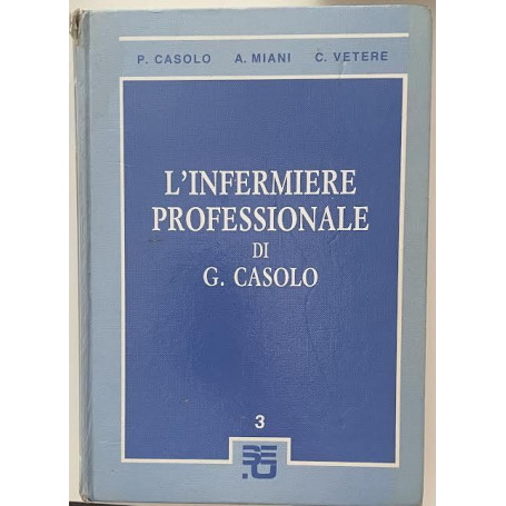 L'infermiere professionale. Terzo volume