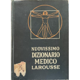 Nuovissimo dizionario medico Larousse