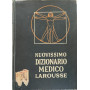 Nuovissimo dizionario medico Larousse