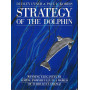 Strategy of the dolphin