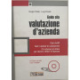 Guida alla valutazione d'azienda. Con CD-ROM