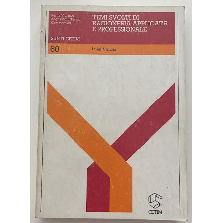 Temi svolti di ragioneria applicata e professionale