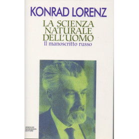 La scienza naturale dell'uomo. Il «Manoscritto russo»