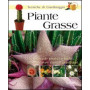 Piante grasse. Ediz. illustrata