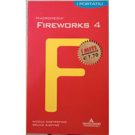 Fireworks 4. I portatili.