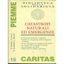 Catastrofi naturali ed emergenze