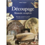 Découpage. Manuale completo.