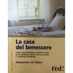 La casa del benessere.