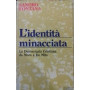 L'identità  minacciata. La Democrazia Cristiana da Moro a De Mita