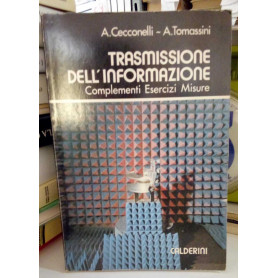 Trasmissione dell'informazione. Complementi esercizi misure.